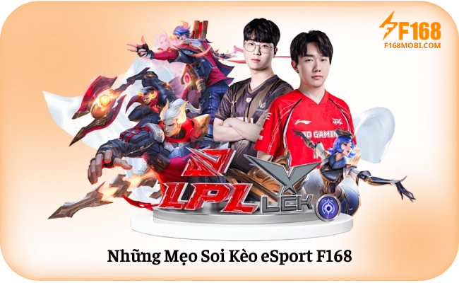 Nhung Meo Soi Keo eSport F168 Những Mẹo Soi Kèo eSport F168